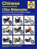 Haynes Complete coverage for Chinese, Taiwanese , Korean 125cc Motorcycle
